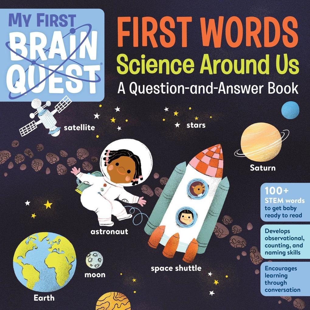 Image of My First Brain Quest First Words: Science Around Us: A Question-And-Answer Book