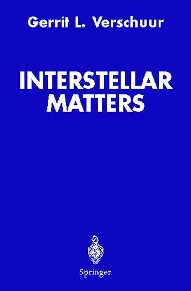 Interstellar Matters - Gerrit L. Verschuur