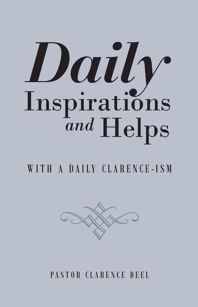 Daily Inspirations and Helps