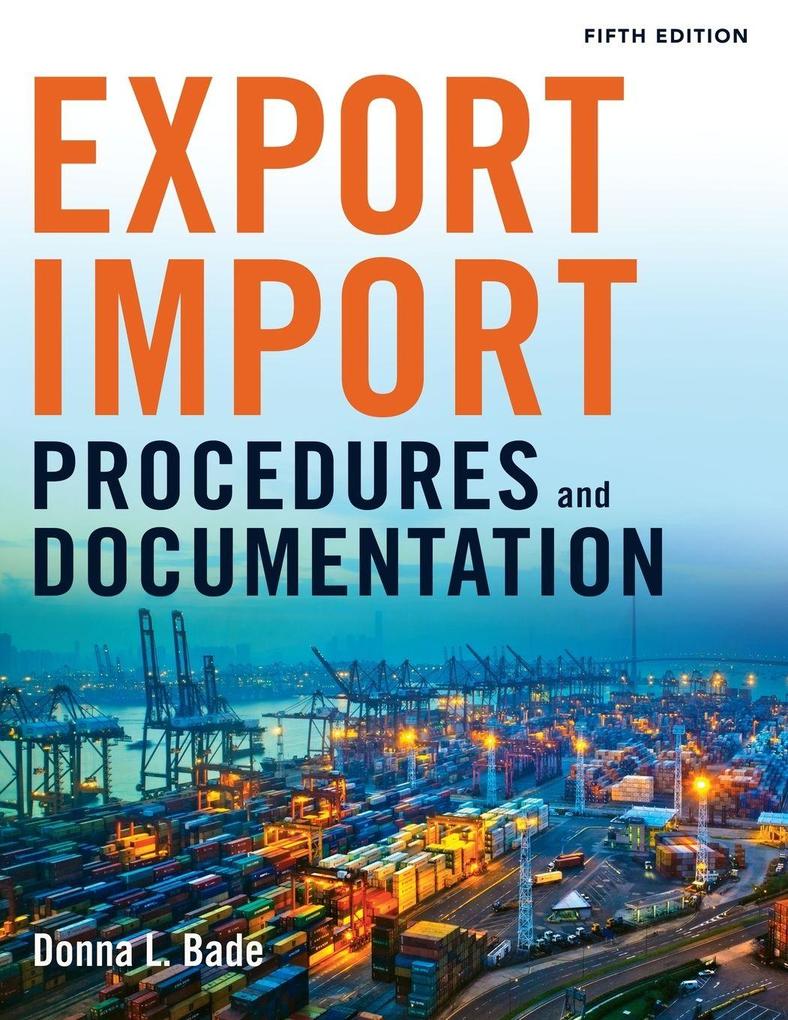 The Export/Import Procedures and Documentation