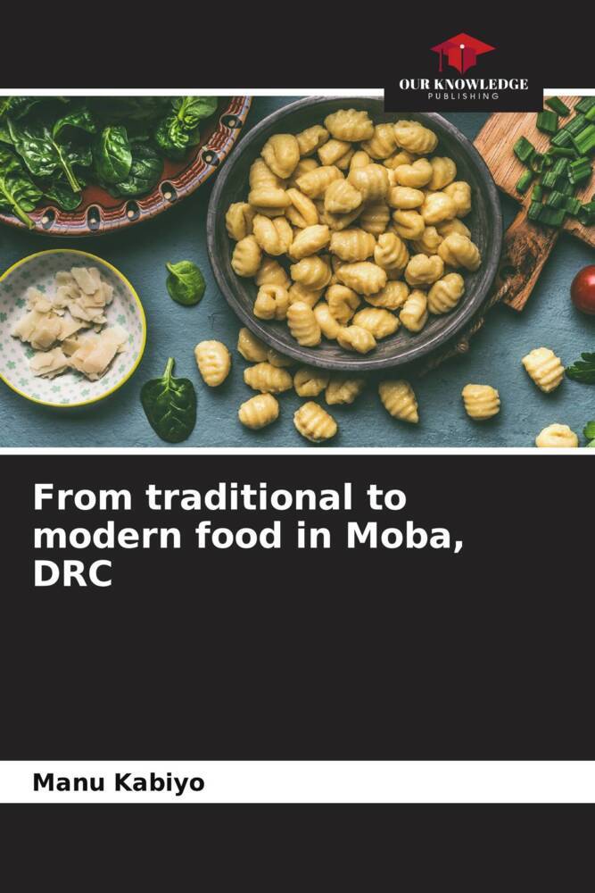 From traditional to modern food in Moba DRC
