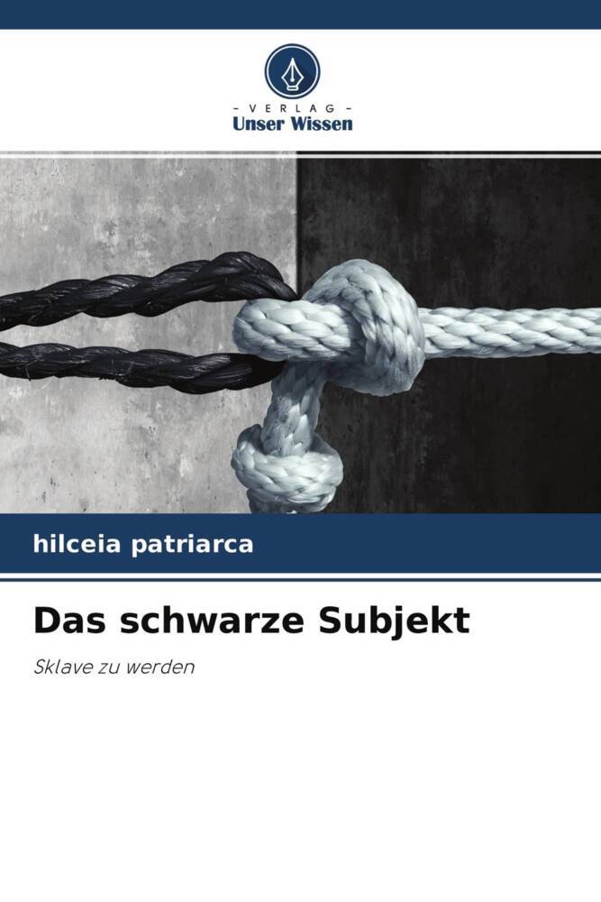 Das schwarze Subjekt