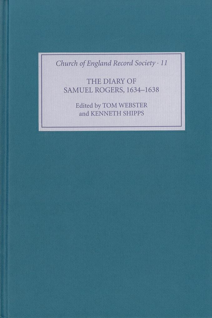 The Diary of Samuel Rogers 1634-1638
