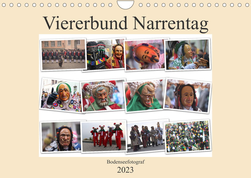 Narrentag Viererbund 2023 (Wandkalender 2023 DIN A4 quer) - Bodenseefotograf