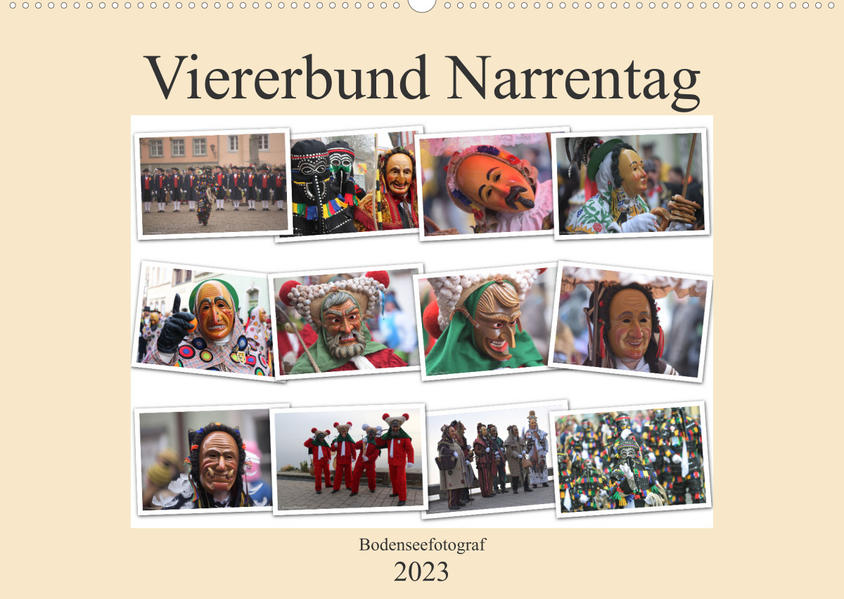 Narrentag Viererbund 2023 (Wandkalender 2023 DIN A2 quer) - Bodenseefotograf