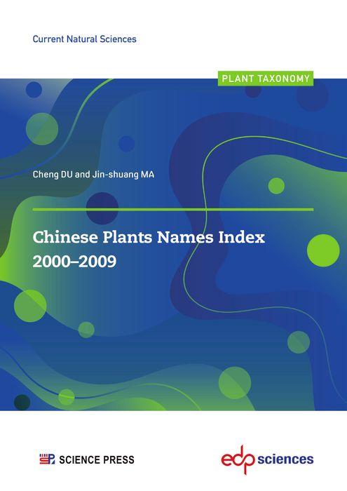 Chinese Plants Names Index 2000-2009