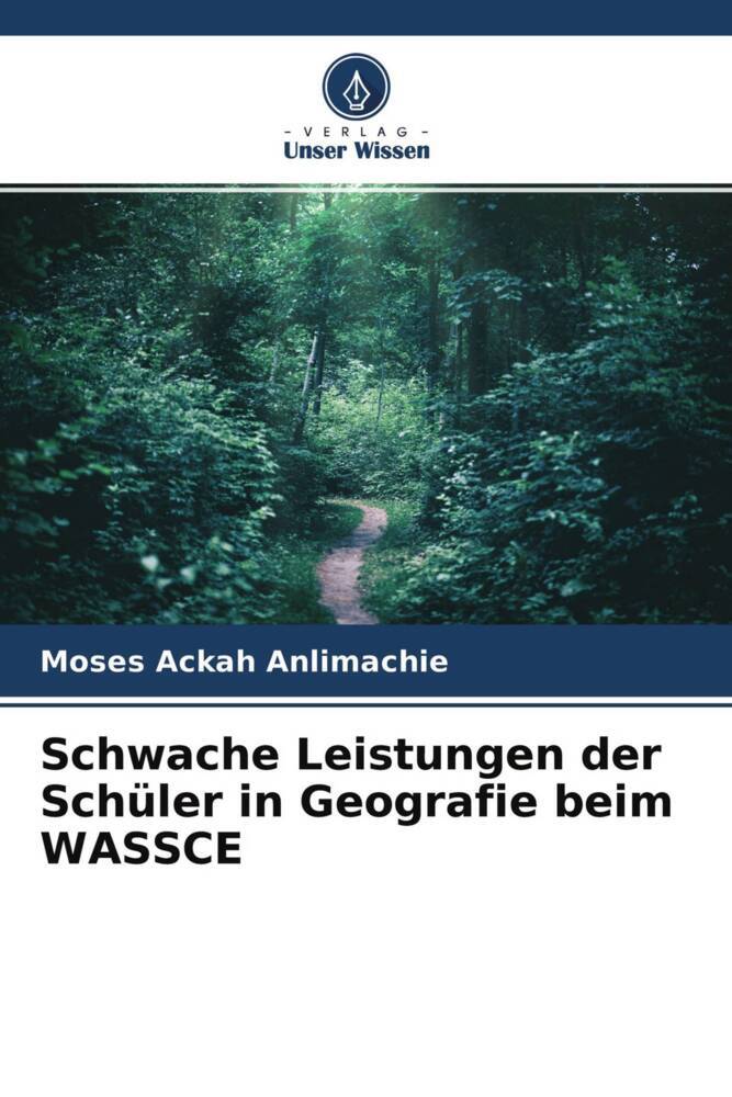 Schwache Leistungen der Schüler in Geografie beim WASSCE