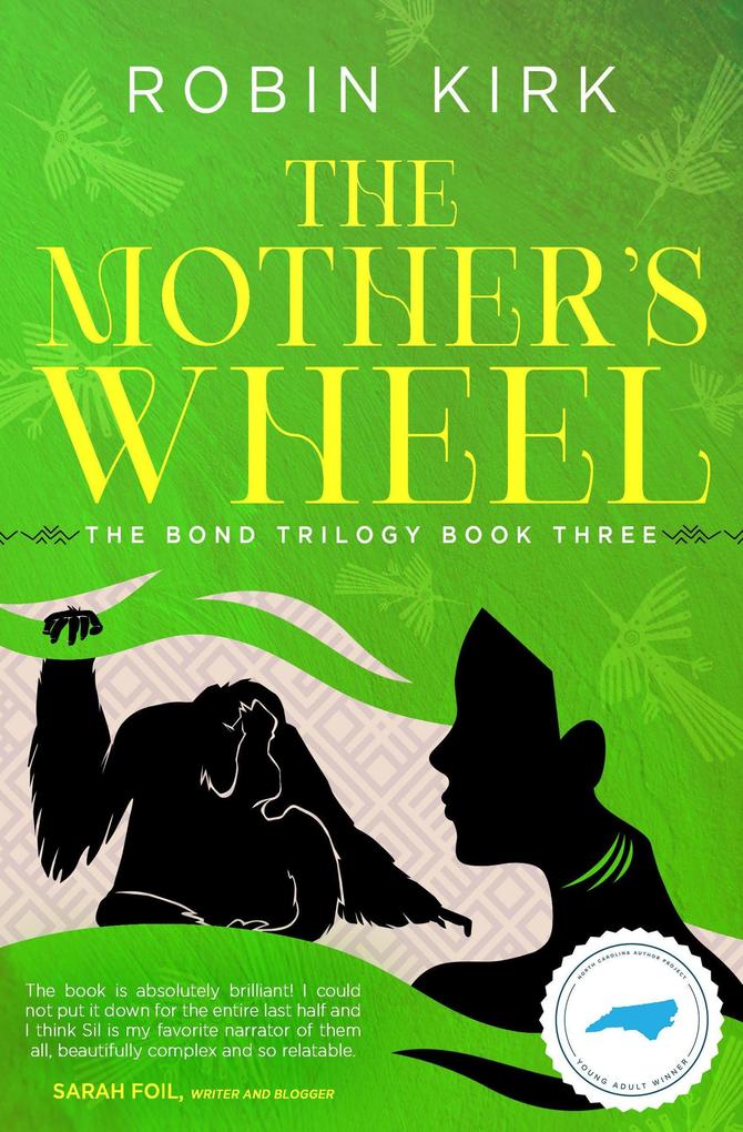 The Mother's Wheel (The Bond Trilogy #3)