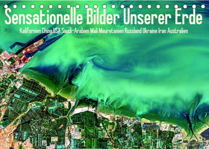 Image of Sensationelle Bilder Unserer Erde (Tischkalender 2023 DIN A5 quer)