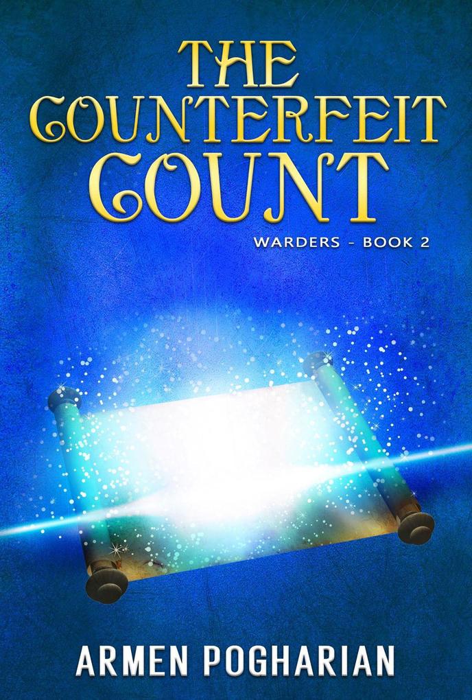 The Counterfeit Count (The Warders #2)