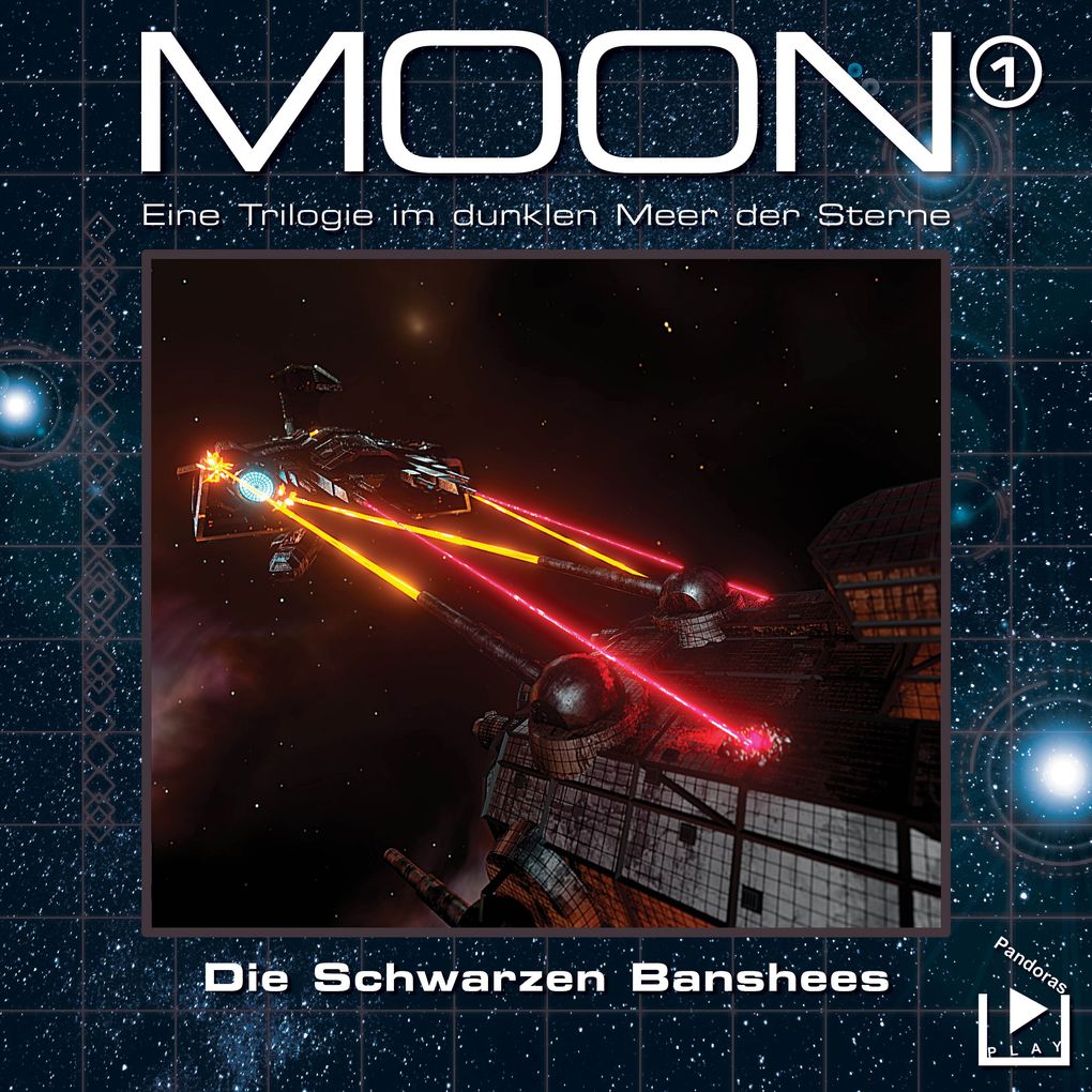 Das dunkle Meer der Sterne Moon Trilogie 1 - Die schwarzen Banshees