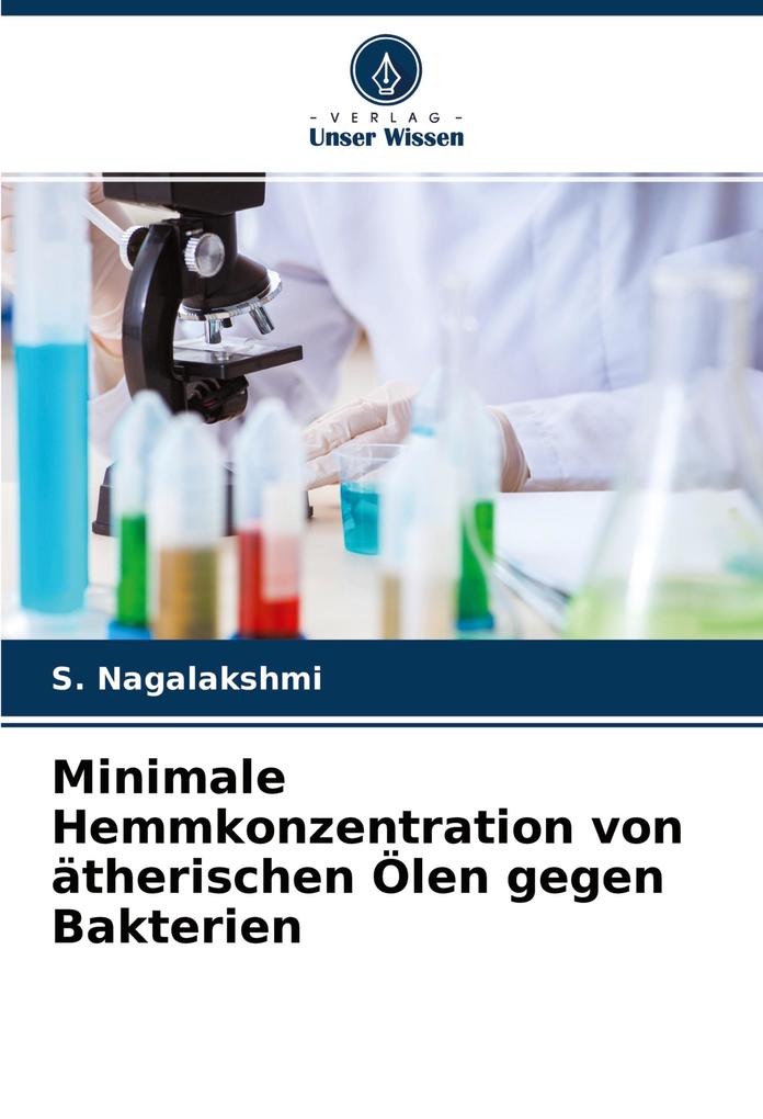 Minimale Hemmkonzentration von ätherischen Ölen gegen Bakterien