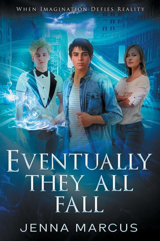 Eventually They All Fall