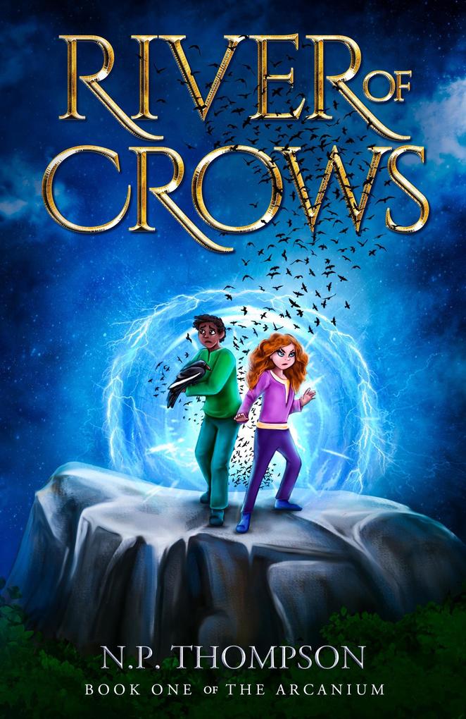 River of Crows (The Arcanium #1)