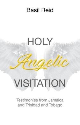 Holy Angelic Visitation