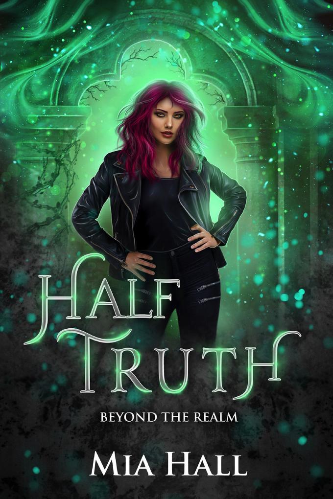 Half Truth (Beyond the Realm #3)