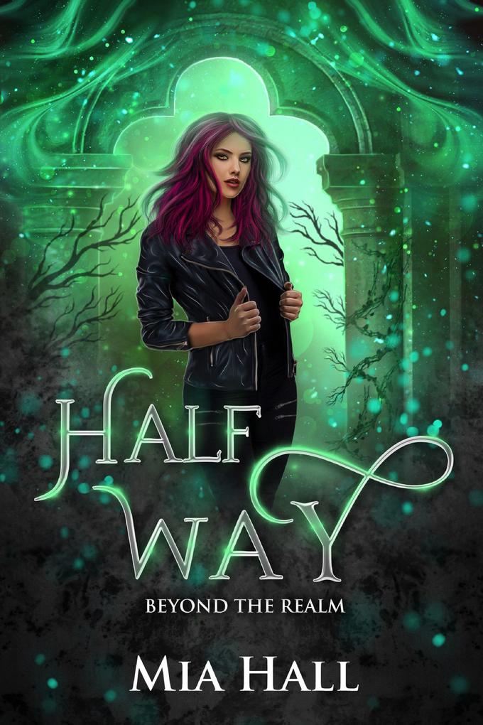 Half Way (Beyond the Realm #4)