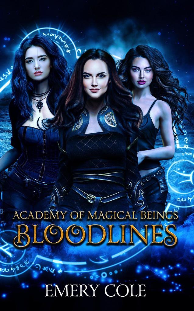 Bloodlines (Academy of Magical Beings #4)