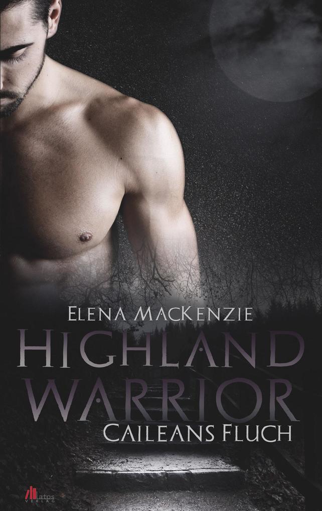 Highland Warrior: Caileans Fluch
