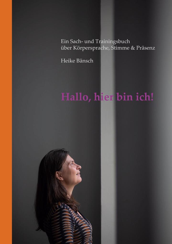 Hallo hier bin ich!