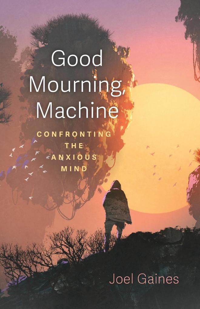 Good Mourning Machine