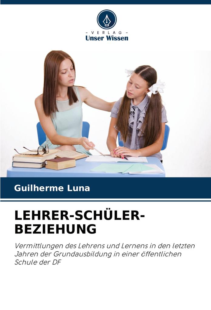 LEHRER-SCHÜLER-BEZIEHUNG