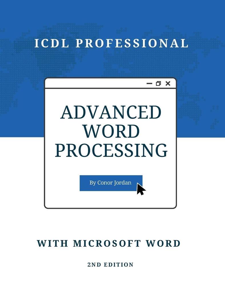 Advanced Word Processing with Microsoft Word