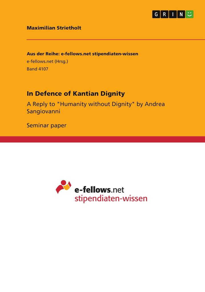 In Defence of Kantian Dignity