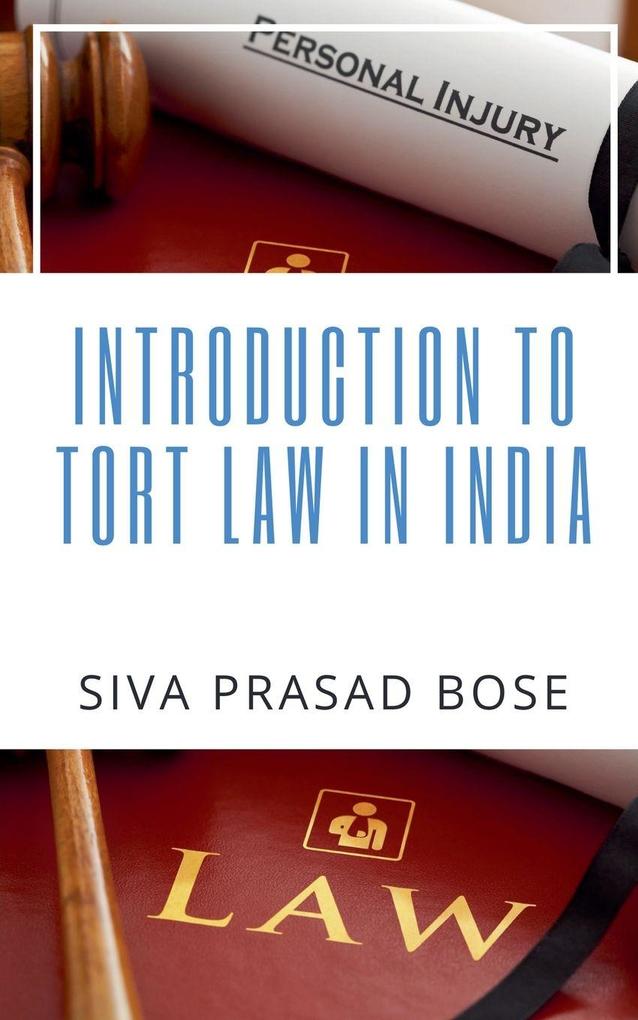 Introduction to Tort Law in India