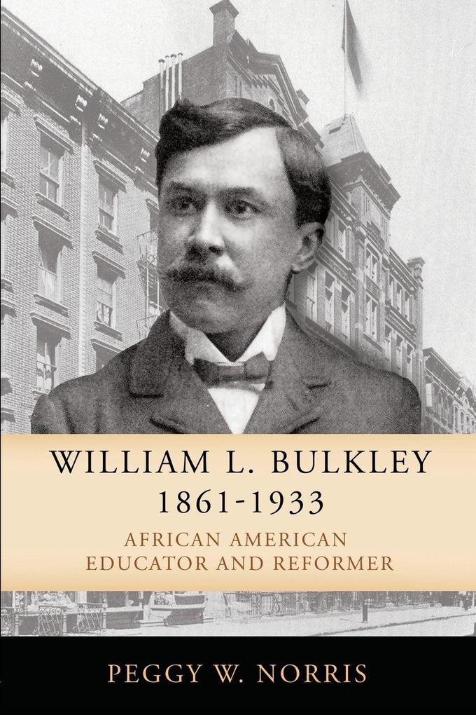 William L. Bulkley 1861-1933