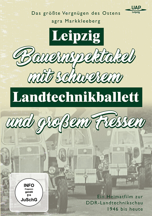 Landtechnikballett Leipzig - Das größte Vergnügen des Ostens 1 DVD