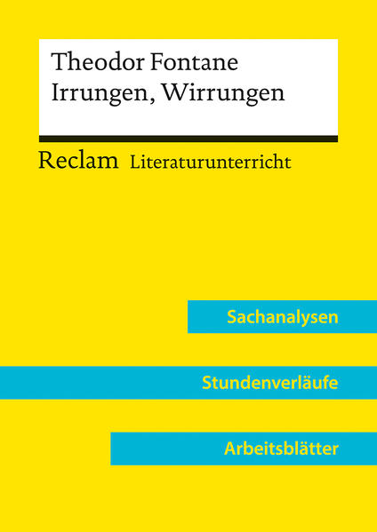 Theodor Fontane: Irrungen Wirrungen (Lehrerband) | Mit Downloadpaket (Unterrichtsmaterialien)