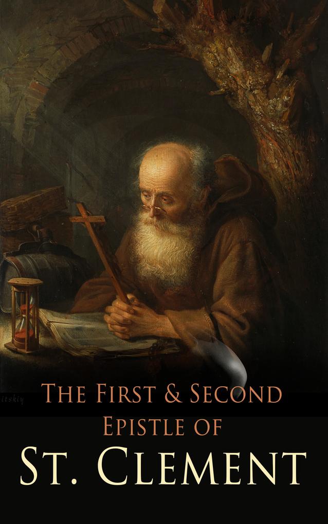 The First & Second Epistle of St. Clement