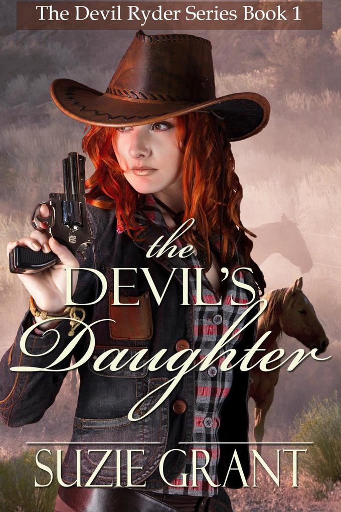The Devil‘s Daughter (The Devil Ryder #1)