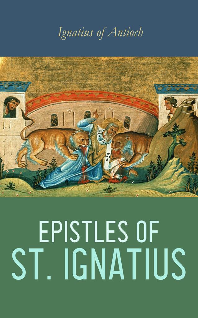 Epistles of St. Ignatius