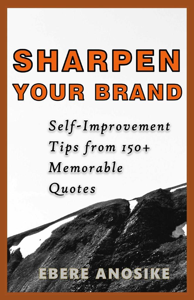 Sharpen Your Brand