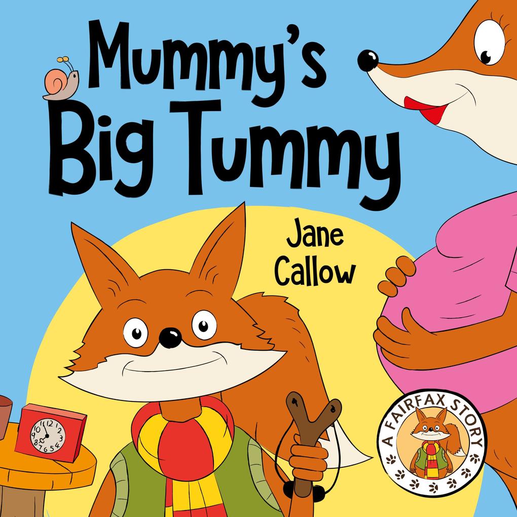 Mummy‘s Big Tummy
