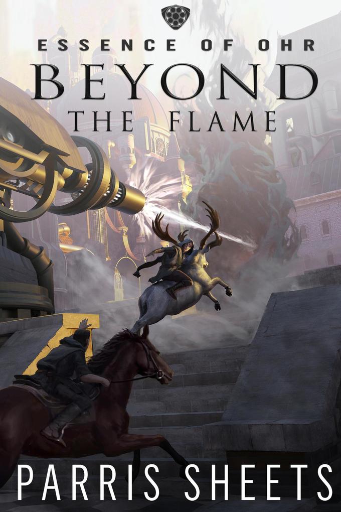 Beyond the Flame (Essence of Ohr #3)