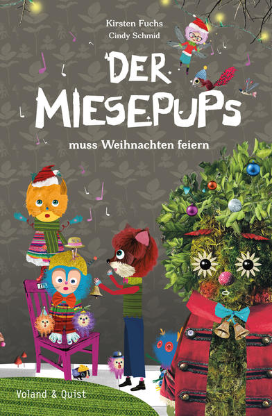 Image of Der Miesepups muss Weihnachten feiern