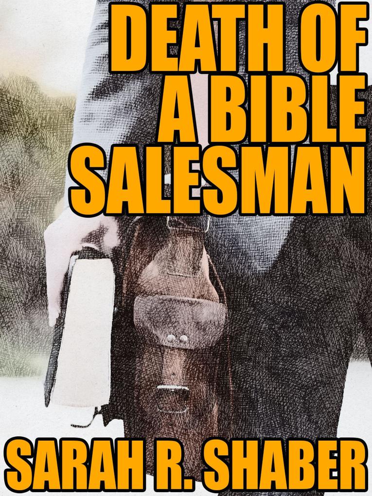 Death of a Bible Salesman