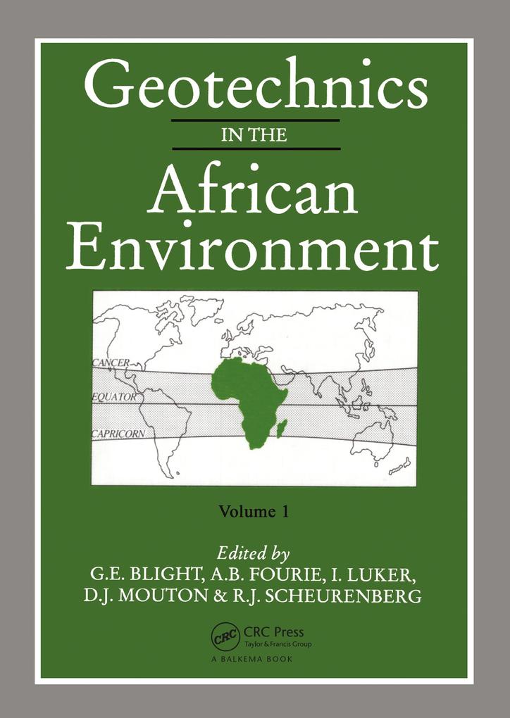 Geotechnics in the African Environment volume 1