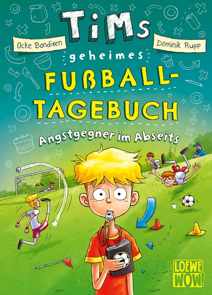 Image of Angstgegner im Abseits / Tims geheimes Fußball-Tagebuch Bd.3