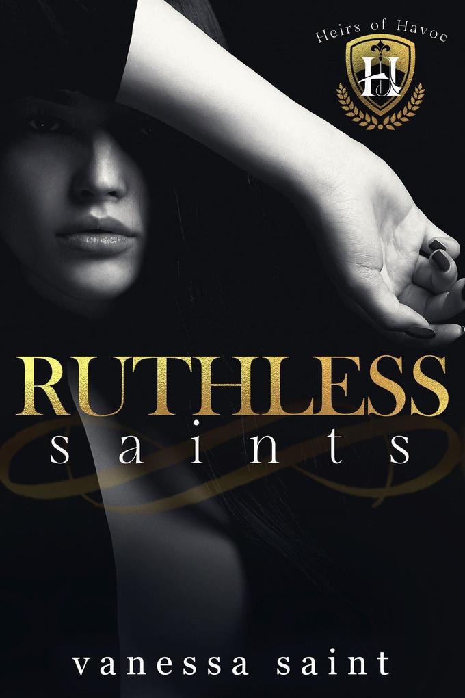 Ruthless Saints (Heirs of Havoc #1)