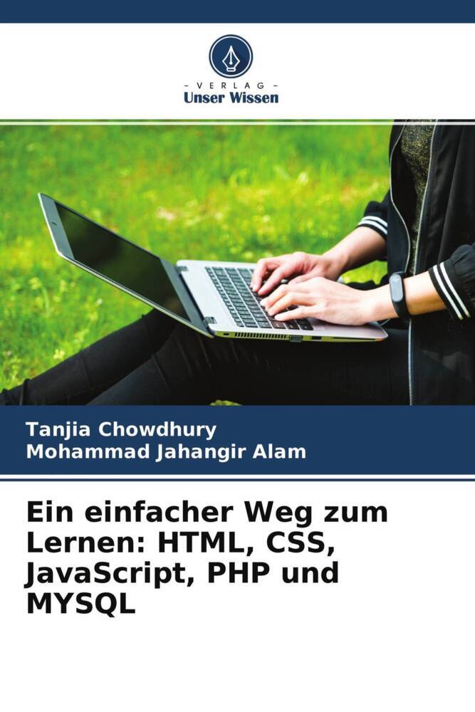 Ein einfacher Weg zum Lernen: HTML CSS JavaScript PHP und MYSQL