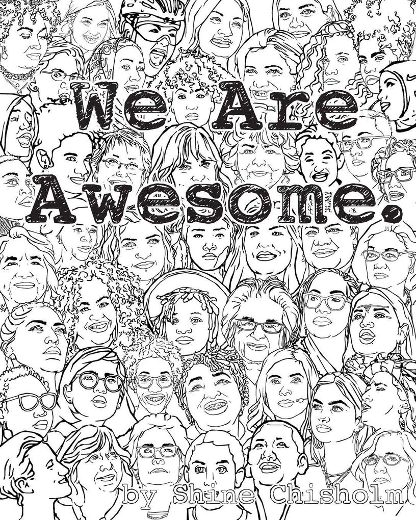We Are Awesome