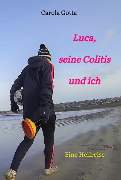 Luca seine Colitis und ich