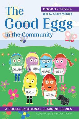The Good Eggs in the Community