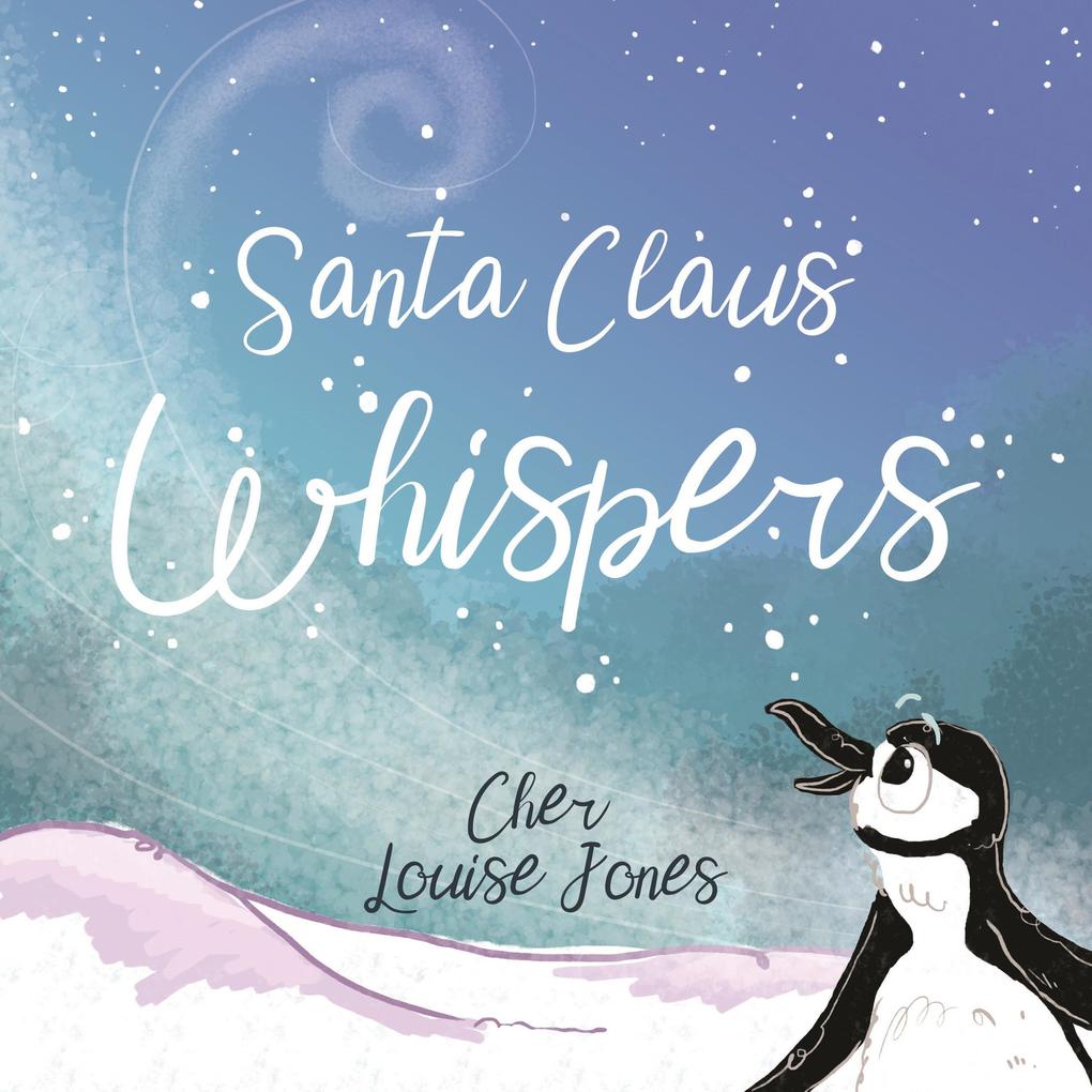 Santa Claus Whispers