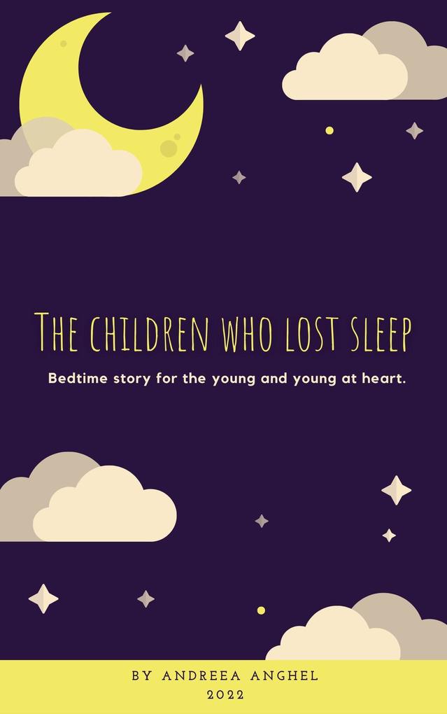 The Children Who Lost Sleep