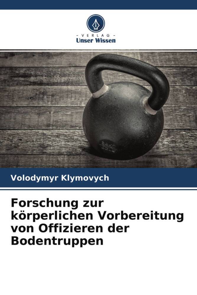 Forschung zur körperlichen Vorbereitung von Offizieren der Bodentruppen